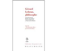 Gerard lebrun, philosophe Michèle Cohen-Halimi (Auteur)