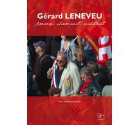 Gérard Leneveu maire, cheminot, militant - Gérard Leneveu - Cahiers Du Temps Eds - broché - Essai