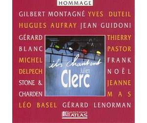 Gérard LENORMAN - Gilbert Montagné - Hugues AUFRAY - Gérard BLANC - Yves DUTEIL - Jean GUIDONI - Michel DELPECH - Frank NOËL - Thierry PASTOR - Léo BASEL - Jeanne MAS - STONE & CHARDEN - Ils chantent Julien Clerc CD 12-TRACK
