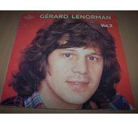 Gérard Lenorman - Vol. 2 - Sur Les Quais / Sans Poulies Ni Ficelles / Vers Toi / Love Song (À La Tombée Du Jour) / Marie / La Ballade Des Gens Heureux / Sur Le Chemin De La Vie...