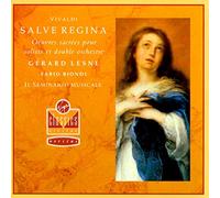 Salve Regina , Miserere, Concertos Pour Violon Rv 561