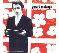 Gerard Malanga - Up from The Archives [Import]