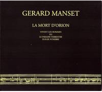 Gérard Manset - La Mort D'Orion