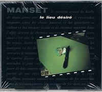 Gérard Manset - Le lieu désiré