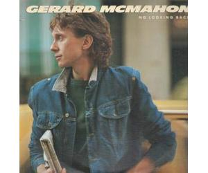 GERARD MCMAHON - NO LOOKING BACK LP US FULL MOON 1983