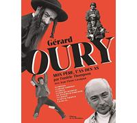 Gérard Oury: Mon père, l'as des as