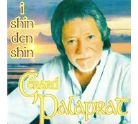 GERARD PALAPRAT - I SHIN DEN SHIN