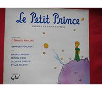 Gérard Philipe - georges Poujouly - Pierre Larquey - Le petit prince (33 tours vinyle)