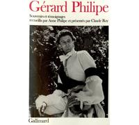 Gérard Philipe : Souvenirs et témoignages
