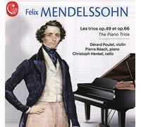 Gerard Poulet – Mendelssohn The Piano Trios – CD – Import – Calliope
