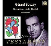 Gerard Souzay Vol. 3 : Lieder De Schumann Souzay, Bar. & Baldwin, Piano