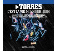 Gérard Torres : C'est la Vie, Monsieur Louis