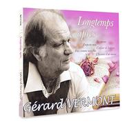 Gérard Vermont - Gérard Vermont Longtemps après
