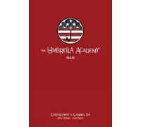 Gerard Way The Umbrella Academy Library Editon Volume 2: Dallas (Relié)