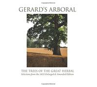 Gerard's Arboral: The Trees of the Great Herbal