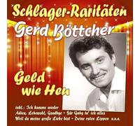 Gerd Boettcher - Geld Wie Heu (Schlager-Raritaeten)