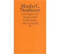 Gerechtigkeit oder Das gute Leben Nussbaum, Martha C. (Auteur)