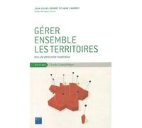 Gerer Ensemble les Territoires Vers une Démocratie Cooperative - Beuret - Mayer Charles Leopold Eds - broché - Essai