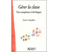 Gérer La Classe - Une Compétence À Développer