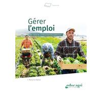 Gérer l'emploi au sein de l'exploitation agricole
