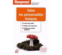 Gerer les personnalites toxiques