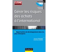 Gérer les risques des achats à l'international - Damien Forterre - Dunod - broché - Etude