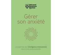 Gérer son anxiété
