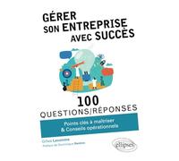 Gérer son entreprise avec succès