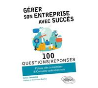 Gérer Son Entreprise Avec Succès