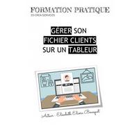 Gerer Son Fichier Clients Sur Un Table