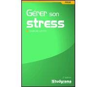 Gérer son stress - Charline Licette - Studyrama Eds - Poche - Guide
