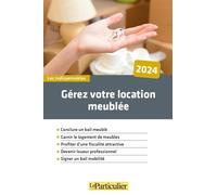 Gérez votre location meublée