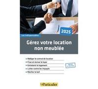 Gérez votre location non meublée Laure Le Scornet (Auteur)