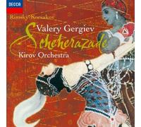 Gergiev/Kirov Orchestra - Rimsky-Korsakov: Scheherazade, E [Import]