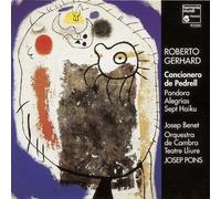 Gerhard : Cancionero De Pedrell. Allegrias Pondora. Sept Haiku