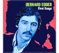 Gerhard Egger - First Songs (Lim. LP) [Import]