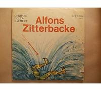 Gerhard Holtz-Baumert: Alfons Zitterbacke