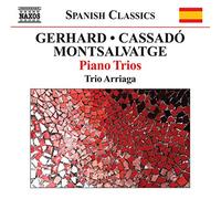 Gerhard / Montsalvatge / Cassado – Trios avec piano – NAXOS