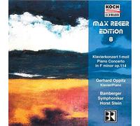 Gerhard Oppitz - Max Reger Edition 8 : Piano Concerto in F-minor Op.114