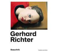 Gerhard Richter À la Fondation Louis Vuitton - Collectif - Beaux Arts Editions - broché - Catalogue d'exposition