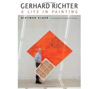Gerhard Richter: A Life In Painting