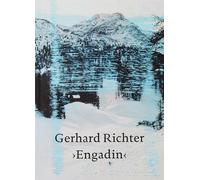 Gerhard Richter Engadin