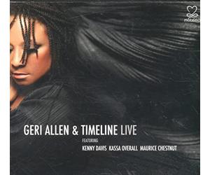 Geri Allen & Timeline - Live-Digi [Import]