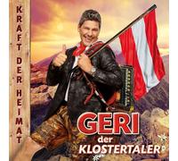 Geri der Klostertaler – Kraft der Heimat – CD (2018)