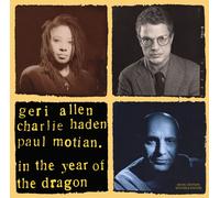 Geri Allen - Geri Allen, Charlie Haden & Paul Motian : In the Year of the Dragon. [Vinyle]