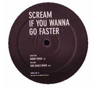 GERI HALLIWELL / SCREAM IF YOU WANNA GO FASTER (REMIXES)