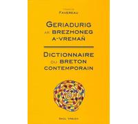 Geriadurig ar brezhoneg a vreman nouvelle edition - Francis Favereau - Skol Vreizh - broché - Dictionnaire et encyclopédie