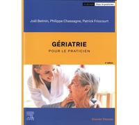 Gériatrie: pour le Praticien