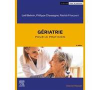 Gériatrie: pour le Praticien
