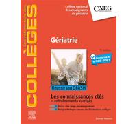 Gériatrie Réussir son DFASM - Connaissances clés - Collectif - Elsevier Masson - broché - Guide
